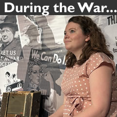 During the War...